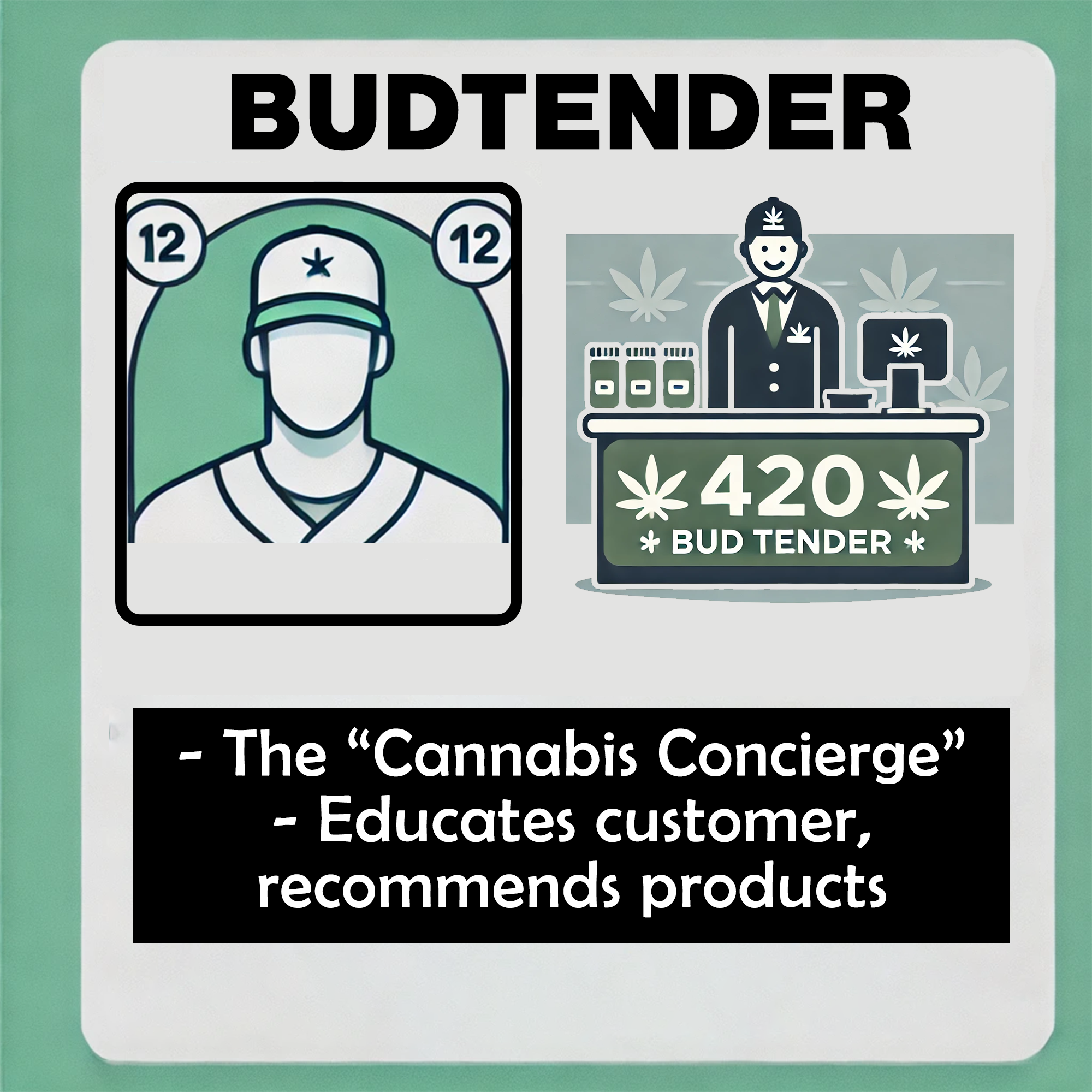 (16) budtender